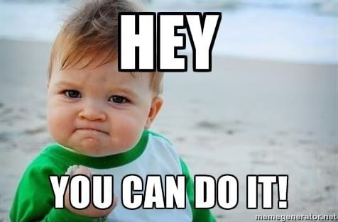 Do You Like 'You Can Do It Meme'? You Can Also Create Your Own Instagram  Meme!