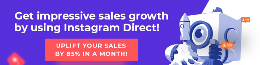 get impressive sales growth using Instagram DM