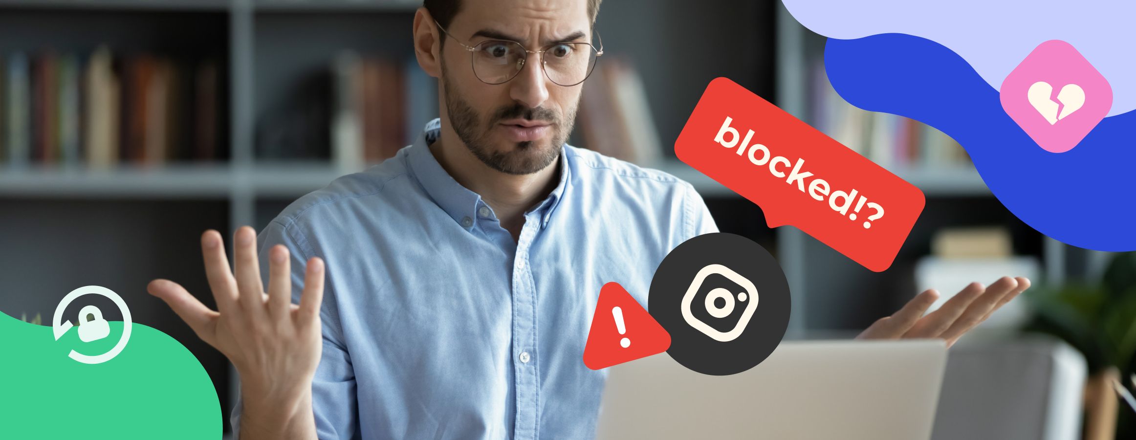 Why Can Instagram Block an Account and How to Avoid a Ban?