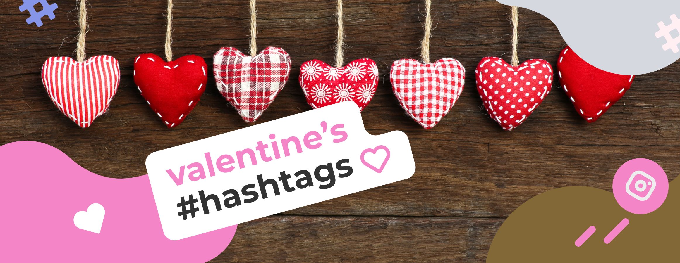 Trending Hashtags for Valentine’s Day in 2023